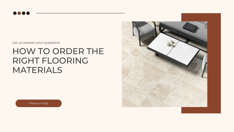How to Order the Right Flooring Materials: Pro Tips for Success