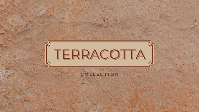 Try Out Something Different and Inspired with Terracotta Collection