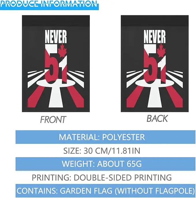 Canada Never 51st State Garden Flags 12x18 Double Sided Funny Banner for Home Garden Patio and Yard by GreenHaven Gardens