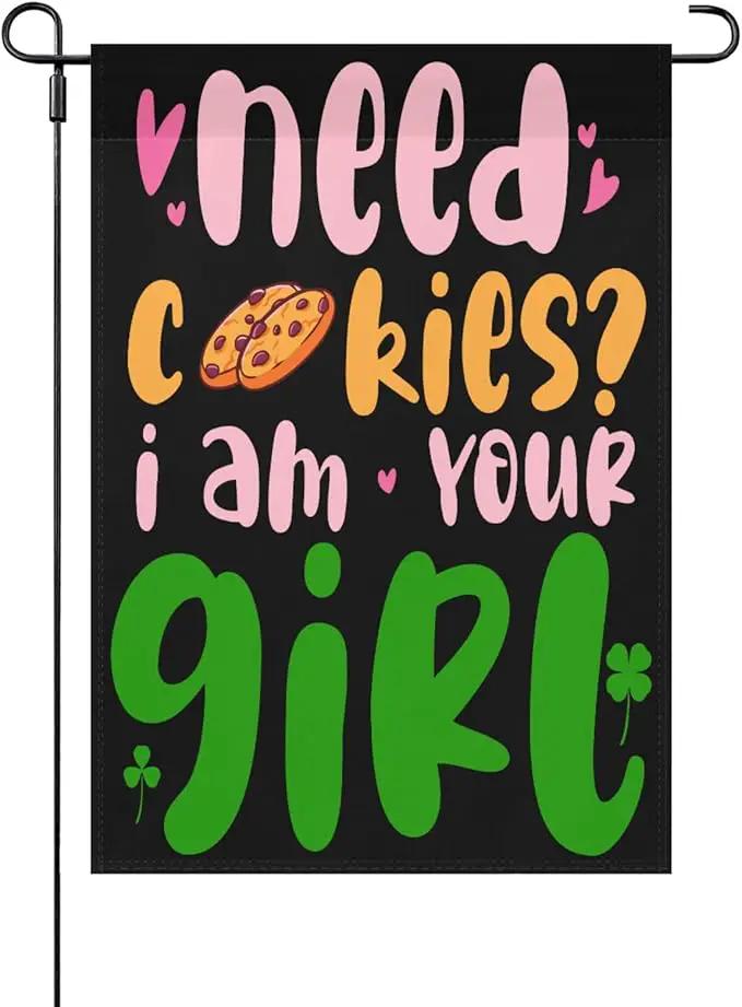 Scouts Girl Funny, Need I am Your Girl Seasonal Garden Flag 12x18 Double Sided Small Decorative Flag by GreenHaven Gardens
