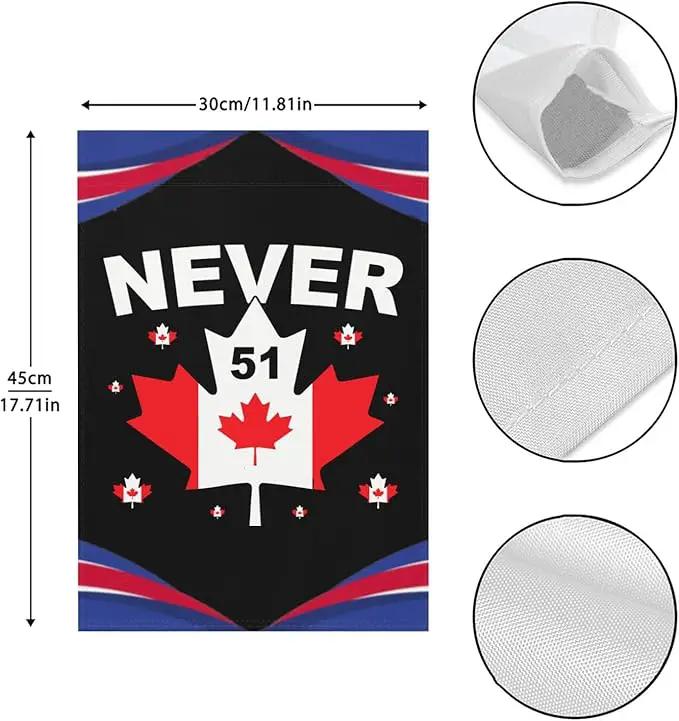 Never 51st State Canada Flag Garden Flags 12x18 Double Sided Funny House Flag for Holiday Outdoor Decorations by GreenHaven Gardens