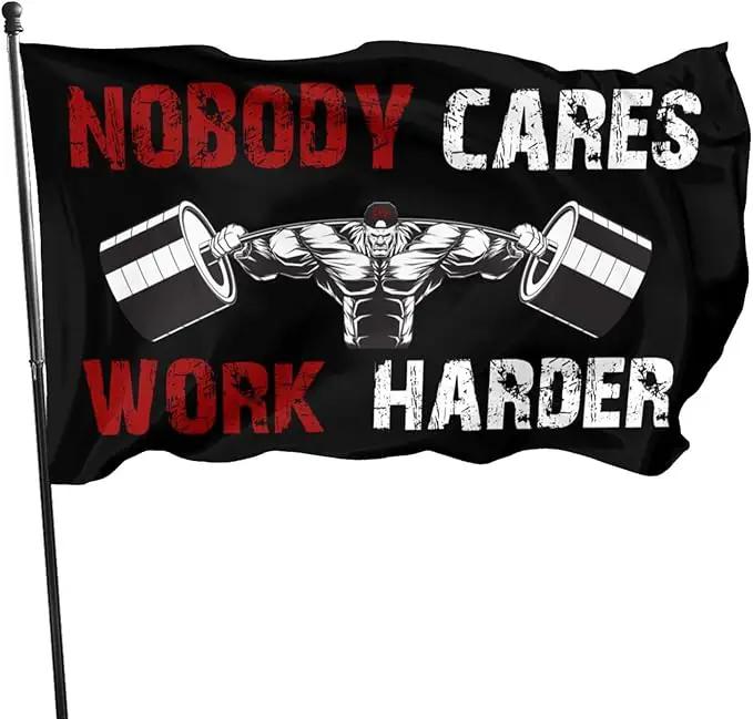 Gym Fitness Nobody Cares Work Harder Flag 3x5 Ft Indoor/Outdoor Yard Garden Lawn Holiday Decoration Banner Sign by GreenHaven Gardens