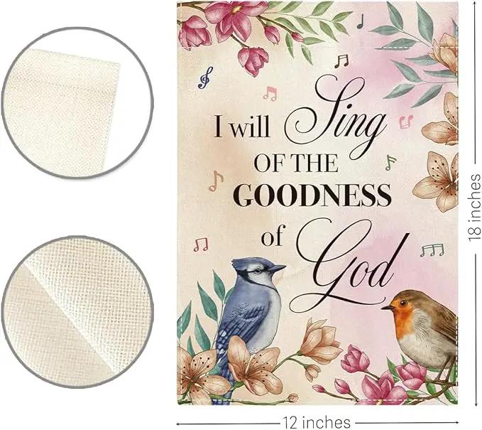 Religion Garden Flag I Will Sing of the Goodness of God Lawn Porch Bible Verse Decor Small Double Sided Burlap art Stained Glass Style Garden Flags 12 x 18 Inch for Outside by GreenHaven Gardens