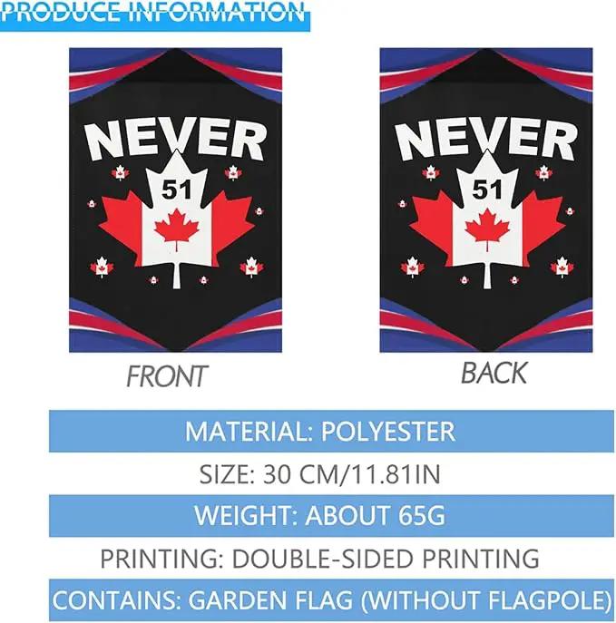 Never 51st State Canada Flag Garden Flags 12x18 Double Sided Funny House Flag for Holiday Outdoor Decorations by GreenHaven Gardens