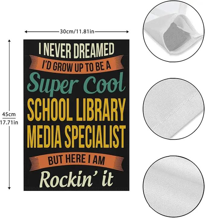 School Librarys Medias Specialists Gifts Garden Flag for Outside 12x18 Double Sided Novelty Decorative Flag for Patio by GreenHaven Gardens