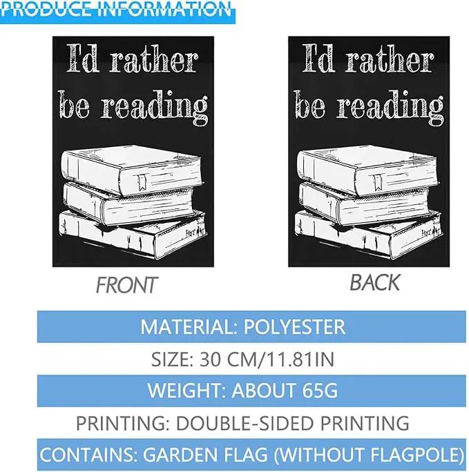 I’d Rather Be in a Book Garden Flag 12x18 Double Sided Funny Decorative Flag for Outside by GreenHaven Gardens