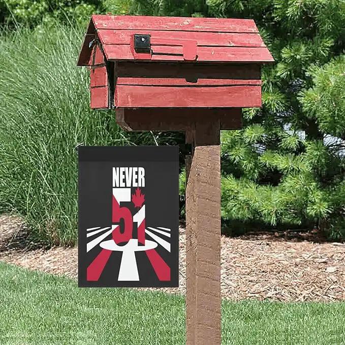 Canada Never 51st State Garden Flags 12x18 Double Sided Funny Banner for Home Garden Patio and Yard by GreenHaven Gardens