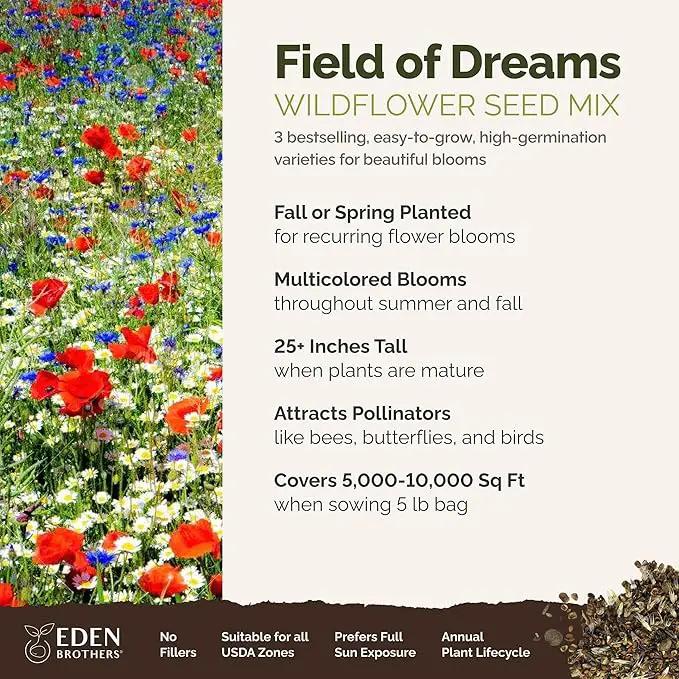 Eden Brothers Field of Dreams Flower Mixed Seeds for Planting, 5 lb, 2,400,000+ Seeds with German Chamomile, Cornflower | Attracts Pollinators, Plant in Spring or Fall, Zones 3, 4, 5, 6, 7, 8, 9, 10 by GreenHaven Gardens