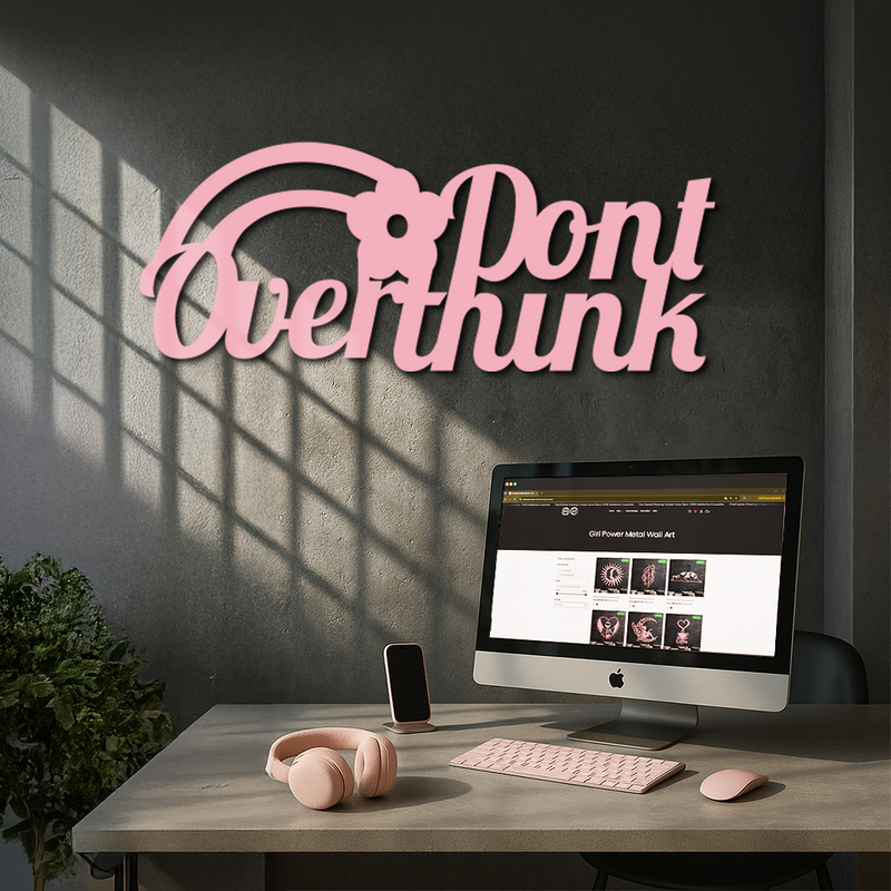 Don't Overthink Metal Wall Art – Inspirational Quote Silhouette Decor - KAFGP092 by Enova Art