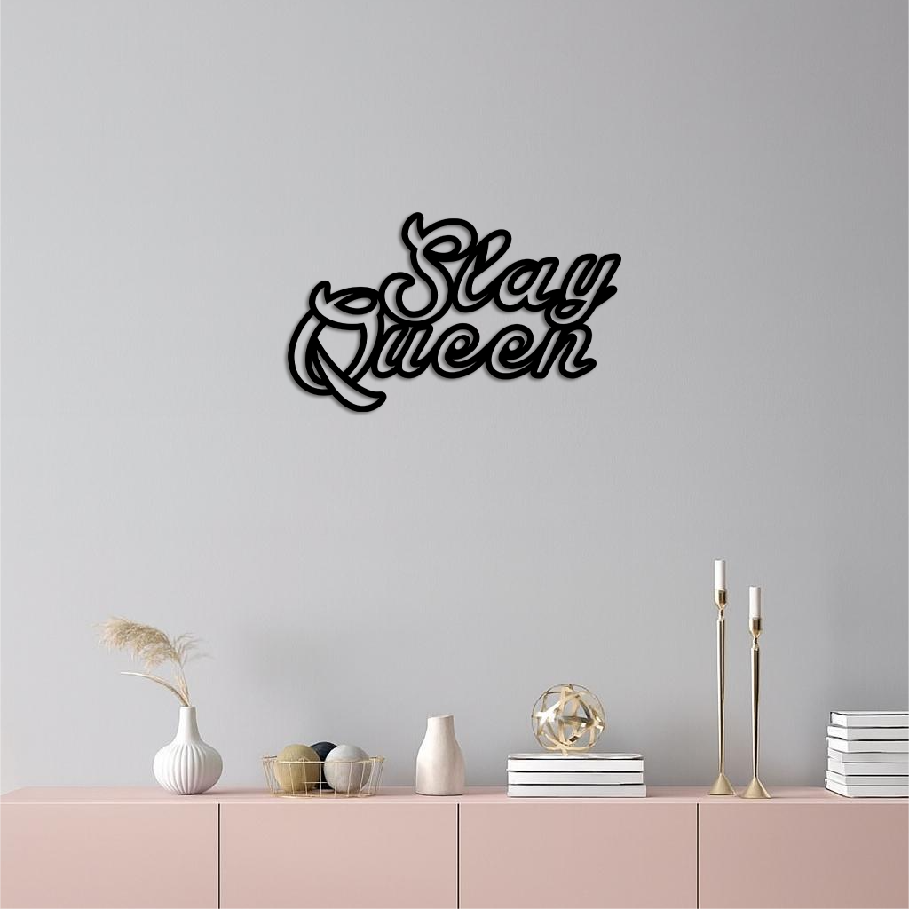 Slay Queen Typography Metal Wall Art – Feminine Empowerment Design - KAFGP106 by Enova Art