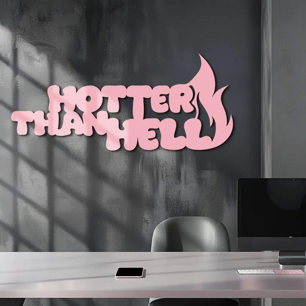 Hotter Than Hell Metal Wall Art – Bold Flame Typography Design - KAFGP124 by Enova Art